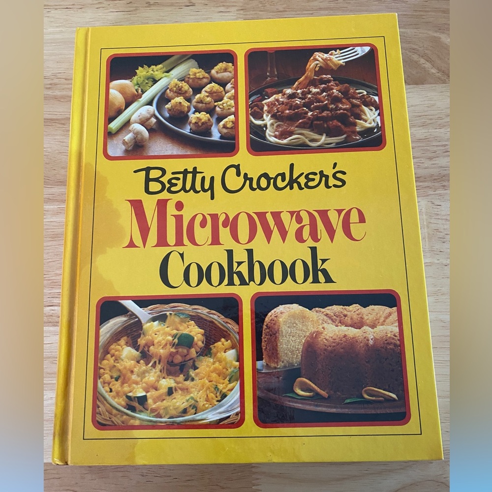 Betty Crocker’s Microwave Cookbook (Hardback)